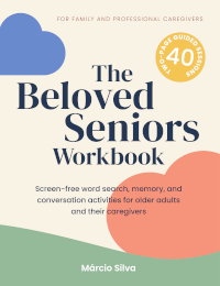 The Beloved Seniors Workbook (English – US edition)